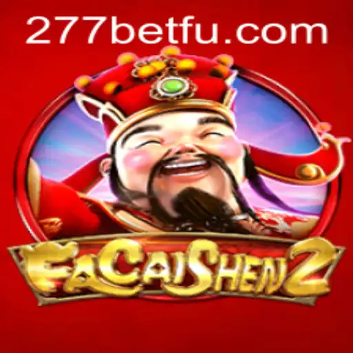 Explorando o Fascinante Jogo FaCaiShen2 e Seu Impacto na Plataforma 277bet